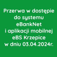 Przerwa w dostępie do systemu eBankNet oraz aplikacji mobilnej w dniu 03.04.2024r.