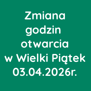 Zmiana godzin otwarcia Banku w Wielki Piątek 03.04.2026r.